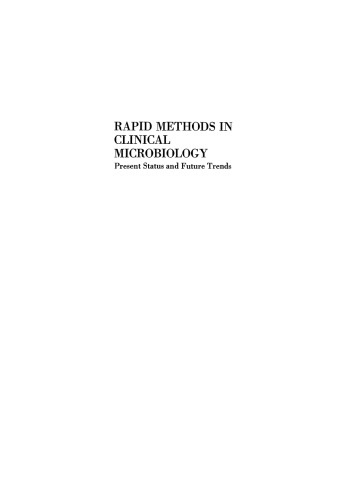 Rapid Methods in Clinical Microbiology: Present Status and Future Trends