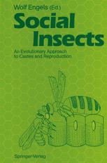 Social Insects: An Evolutionary Approach to Castes and Reproduction