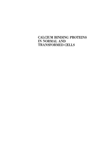 Calcium Binding Proteins in Normal and Transformed Cells