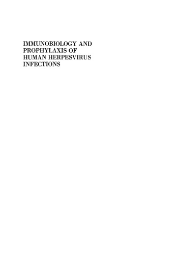 Immunobiology and Prophylaxis of Human Herpesvirus Infections