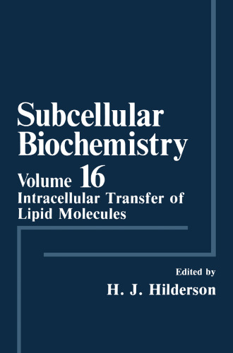 Subcellular Biochemistry: Intracellular Transfer of Lipid Molecules