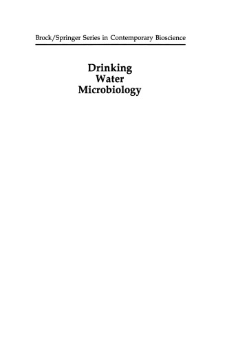 Drinking Water Microbiology: Progress and Recent Developments