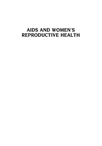 AIDS and Women’s Reproductive Health