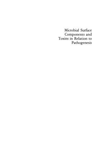 Microbial Surface Components and Toxins in Relation to Pathogenesis