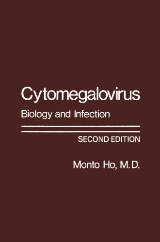 Cytomegalovirus: Biology and Infection