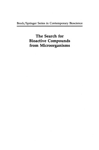 The Search for Bioactive Compounds from Microorganisms