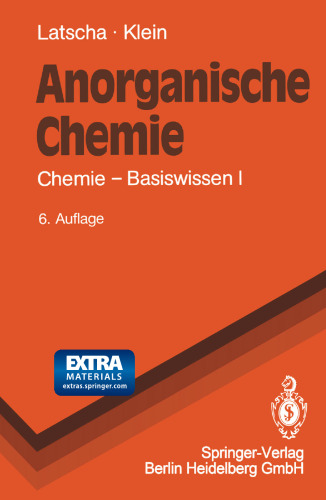 Anorganische Chemie: Chemie — Basiswissen I