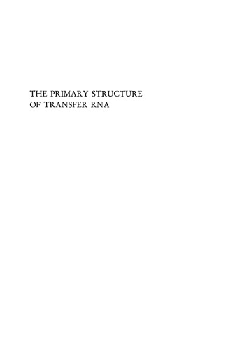 The Primary Structure of Transfer RNA