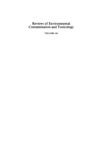 Reviews of Environmental Contamination and Toxicology: Continuation of Residue Reviews