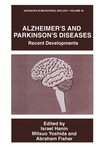 Alzheimer’s and Parkinson’s Diseases: Recent Developments