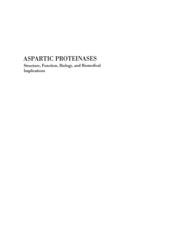 Aspartic Proteinases: Structure, Function, Biology, and Biomedical Implications