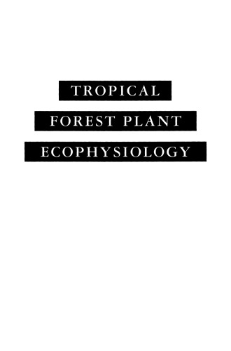 Tropical Forest Plant Ecophysiology