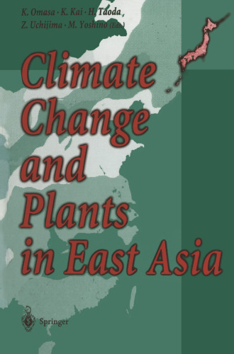 Climate Change and Plants in East Asia