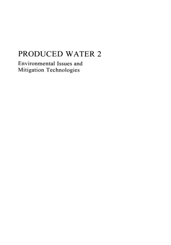 Produced Water 2: Environmental Issues and Mitigation Technologies