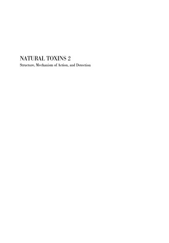 Natural Toxins 2: Structure, Mechanism of Action, and Detection