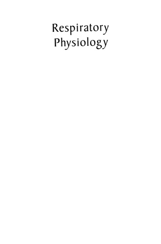 Respiratory Physiology: Understanding Gas Exchange