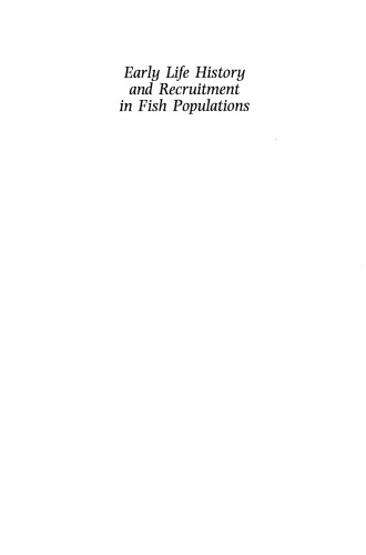 Early Life History and Recruitment in Fish Populations