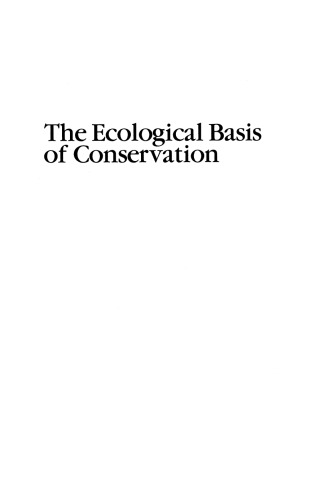 The Ecological Basis of Conservation: Heterogeneity, Ecosystems, and Biodiversity