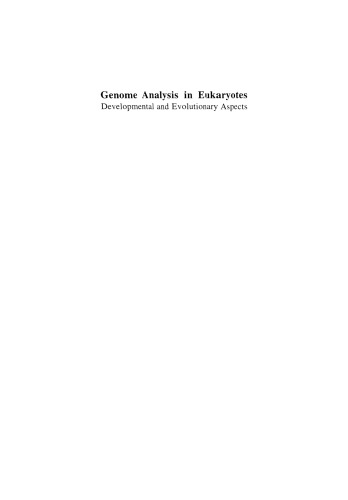 Genome Analysis in Eukaryotes: Developmental and Evolutionary Aspects