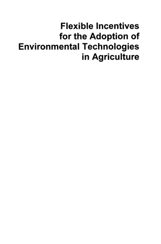 Flexible Incentives for the Adoption of Environmental Technologies in Agriculture