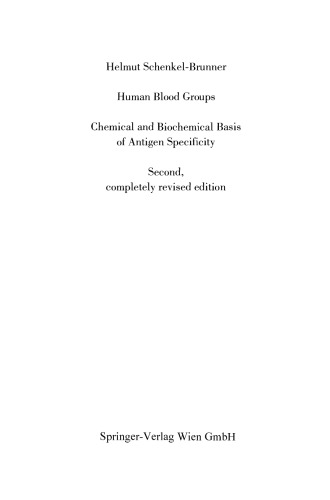 Human Blood Groups: Chemical and Biochemical Basis of Antigen Specificity