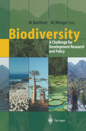 Biodiversity: A Challenge for Development Research and Policy