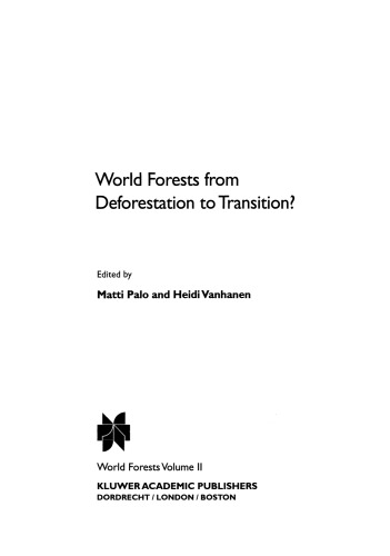 World Forests from Deforestation to Transition?