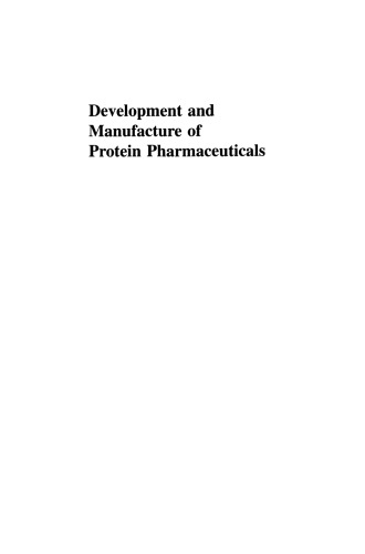 Development and Manufacture of Protein Pharmaceuticals