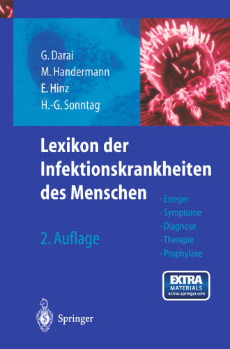 Lexikon der Infektionskrankheiten des Menschen: Erreger, Symptome, Diagnose, Therapie und Prophylaxe