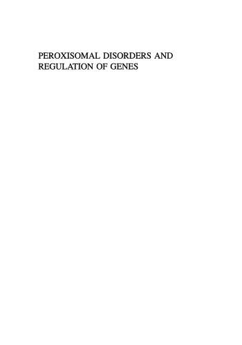 Peroxisomal Disorders and Regulation of Genes