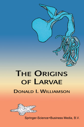 The Origins of Larvae