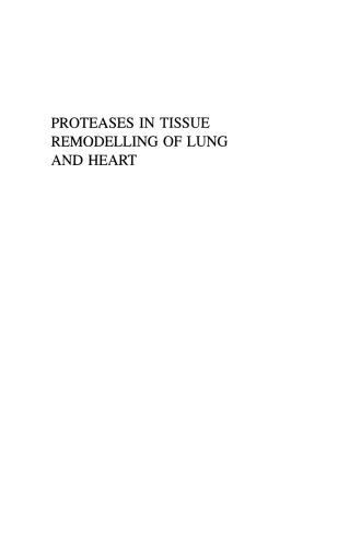 Proteases in Tissue Remodelling of Lung And Heart