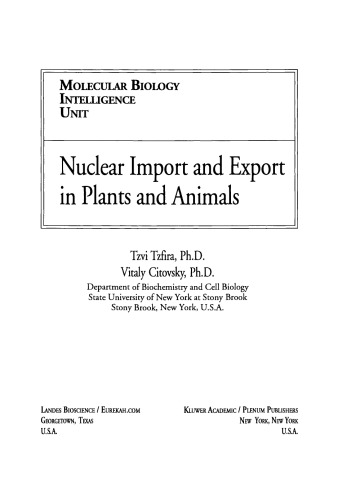 Nuclear Import and Export in Plants and Animals