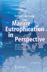 Marine Eutrophication in Perspective: On the Relevance of Ecology for Environmental Policy