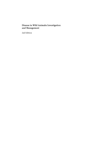 Disease in Wild Animals: Investigation and Management