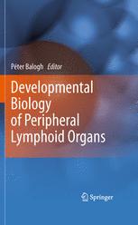 Developmental Biology of Peripheral Lymphoid Organs