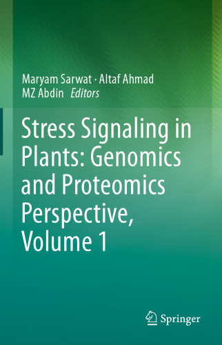 Stress Signaling in Plants: Genomics and Proteomics Perspective, Volume 1