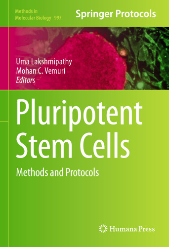 Pluripotent Stem Cells: Methods and Protocols