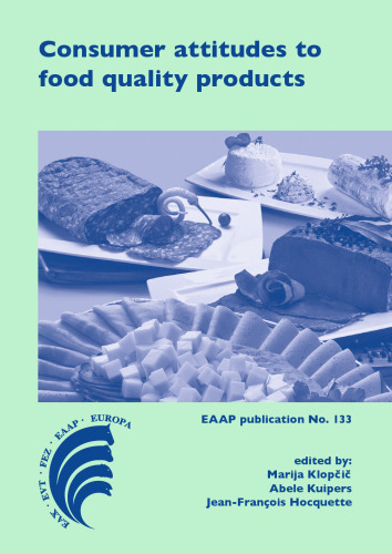 Consumer attitudes to food quality products: Emphasis on Southern Europe