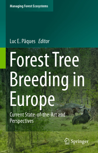 Forest Tree Breeding in Europe: Current State-of-the-Art and Perspectives