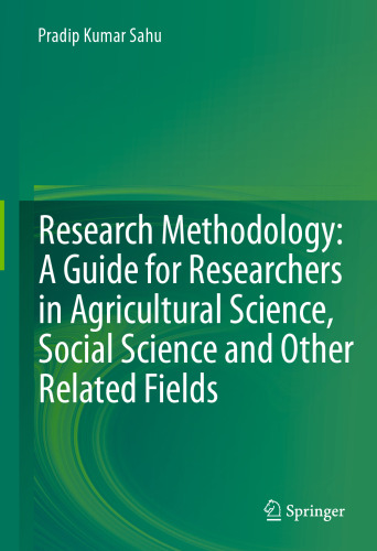 Research Methodology: A Guide for Researchers In Agricultural Science, Social Science and Other Related Fields