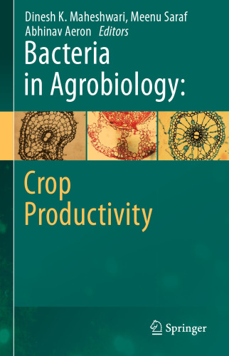 Bacteria in Agrobiology: Crop Productivity