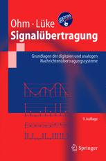 Signalübertragung: Grundlagen der digitalen und analogen Nachrichtenübertragungssysteme