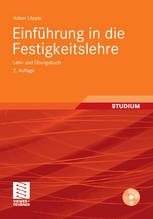 Einfuhrung in die Festigkeitslehre: Lehr- und Ubungsbuch