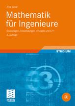 Mathematik fur Ingenieure: Grundlagen, Anwendungen in Maple und C++