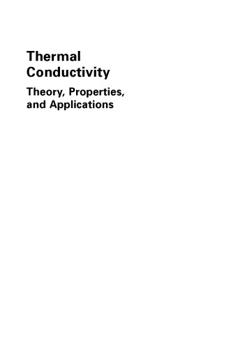 Thermal Conductivity: Theory, Properties, and Applications