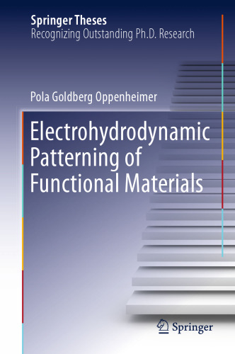 Electrohydrodynamic Patterning of Functional Materials