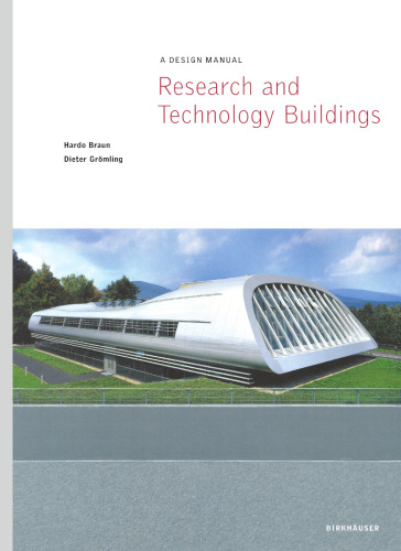 Research and Technology Buildings: A Design Manual