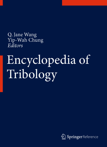 Encyclopedia of Tribology