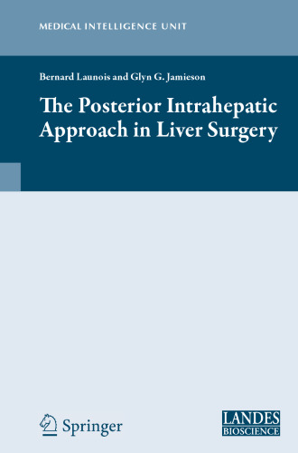 The Posterior Intrahepatic Approach in Liver Surgery